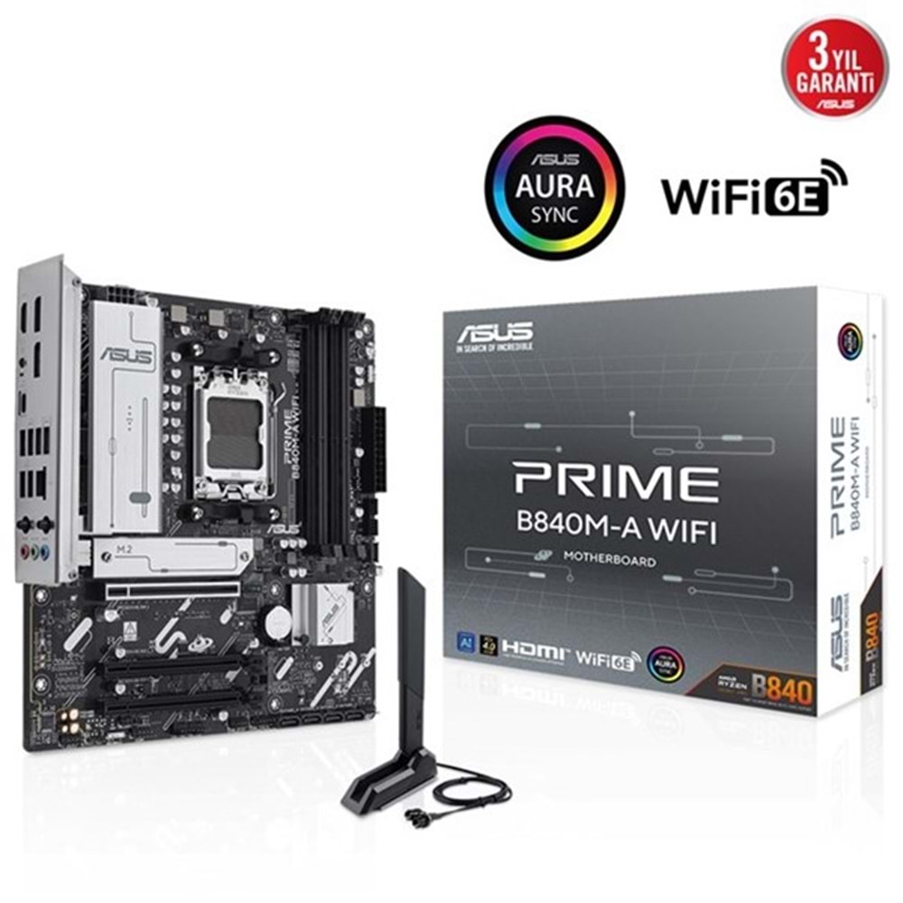 ASUS PRIME B840M-A WIFI6E DDR5 HDMI DP PCIE 4.0 AM5 mATX